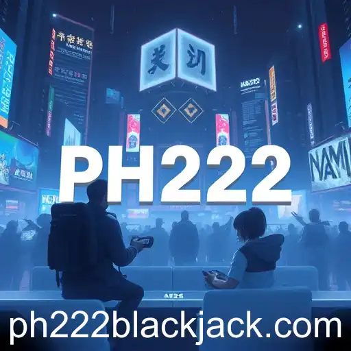 The Rise of PH222 in the Gaming World